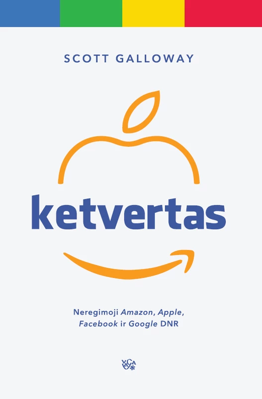 KETVERTAS neregimoji „Amazon“, „Apple“, „Facebook“ ir „Google“ DNR