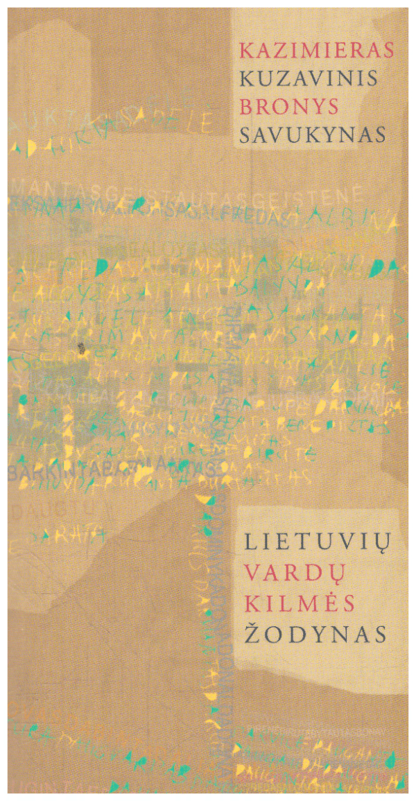 Lietuvių vardų kilmės žodynas