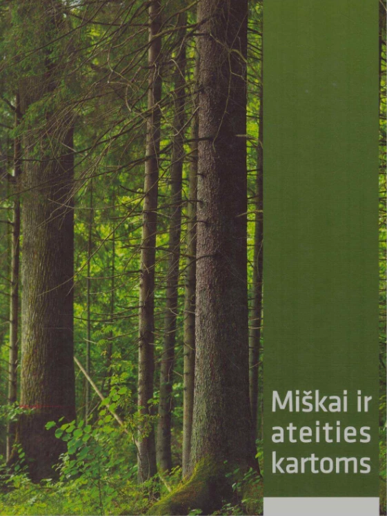 Miškai ir ateities kartoms