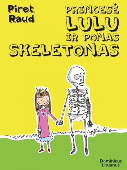 Princesė Lulu ir ponas Skeletonas
