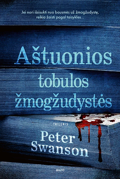 AŠTUONIOS TOBULOS ŽMOGŽUDYSTĖS.
