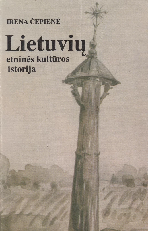 Lietuvių etninės kultūros istorija