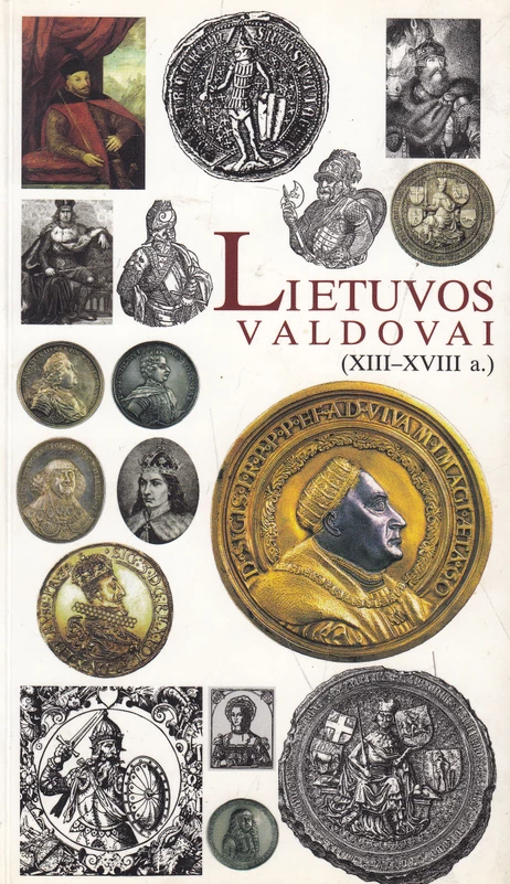 Lietuvos valdovai (XIII XVIII a.)