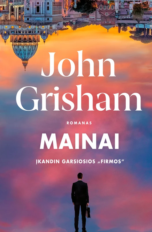 Mainai. Įkandin garsiosios „Firmos“