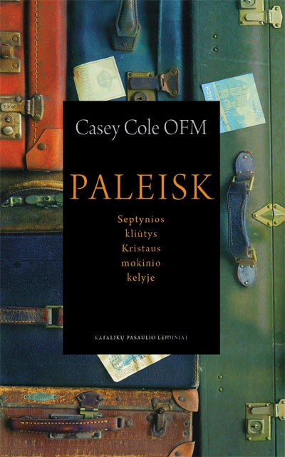 Paleisk septynios kliūtys Kristaus mokinio kelyje