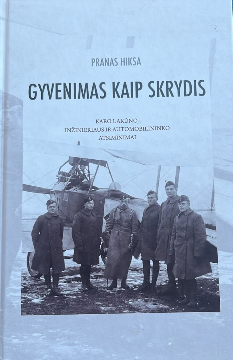 Gyvenimas kaip skrydis : karo lakūno, inžinieriaus ir automobilininko atsiminimai